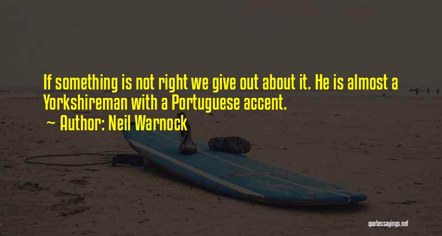 Portuguese Quotes By Neil Warnock