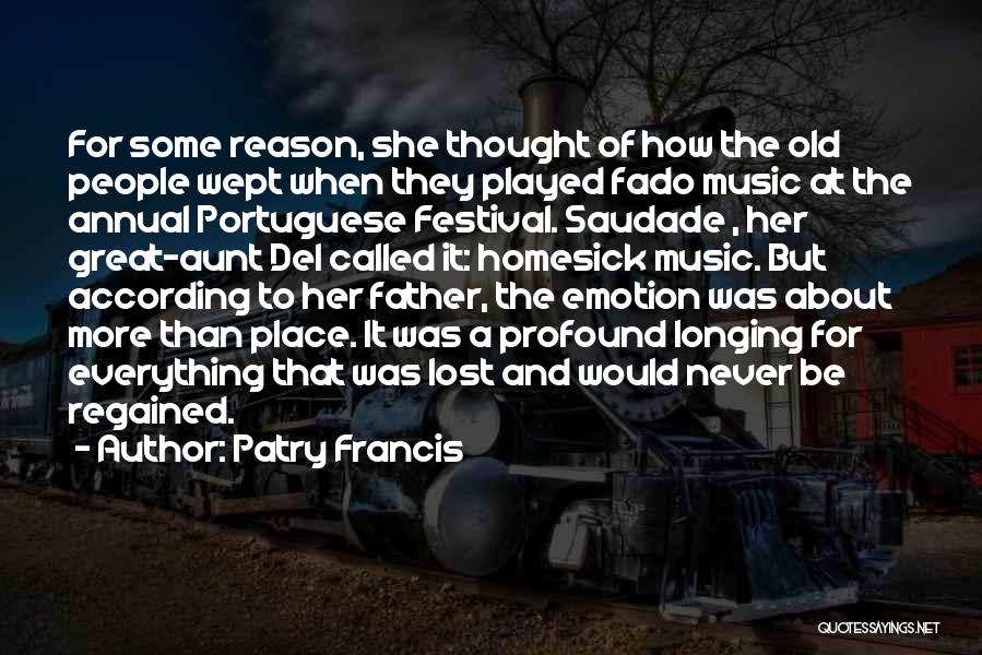 Portuguese Quotes By Patry Francis