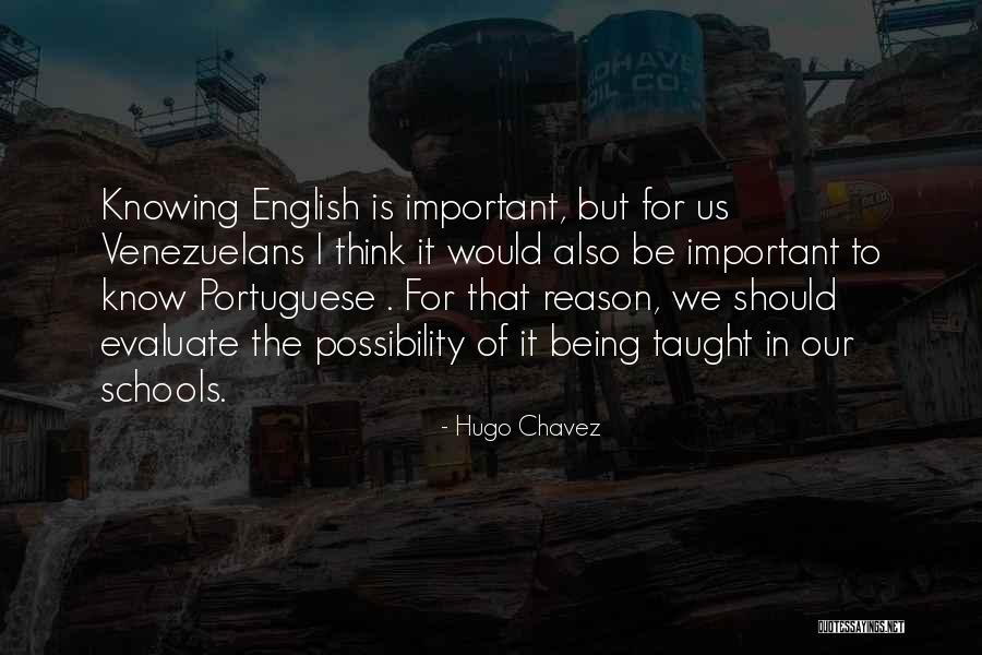 Portuguese To English Quotes By Hugo Chavez Portuguese To English Quotes By Hugo Chavez