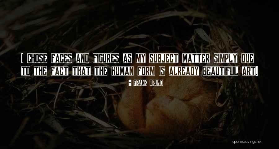 Portus Digital Quotes By Frank Bruno Portus Digital Quotes By Frank Bruno