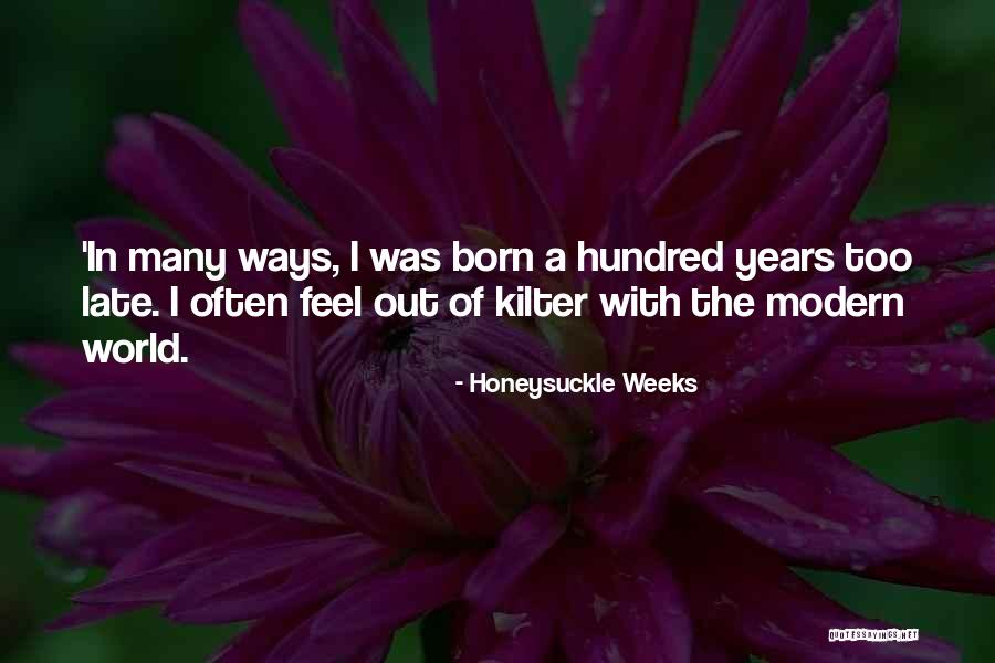 Porubjakova Quotes By Honeysuckle Weeks Porubjakova Quotes By Honeysuckle Weeks