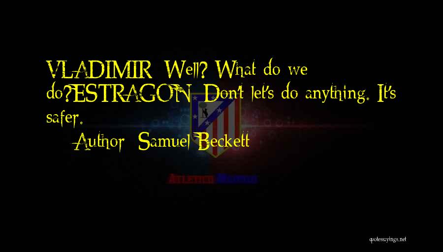 Pos Uniqa Quotes By Samuel Beckett