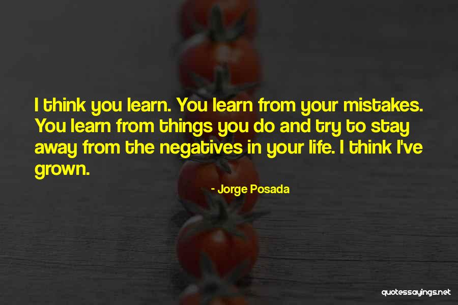 Posada Quotes By Jorge Posada Posada Quotes By Jorge Posada