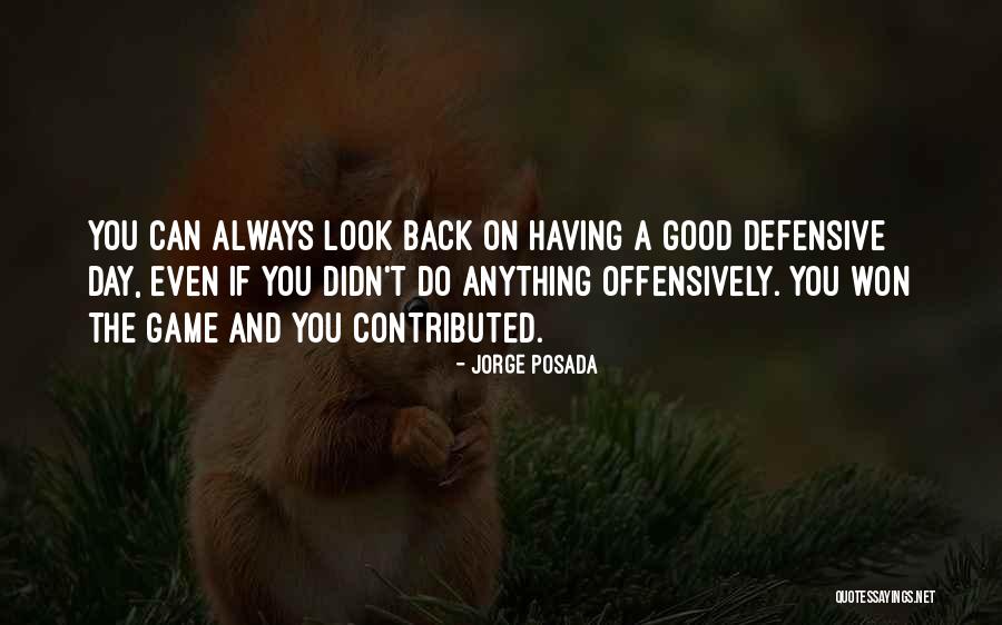 Posada Quotes By Jorge Posada Posada Quotes By Jorge Posada