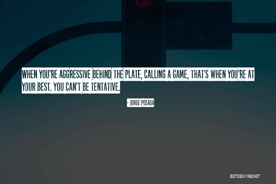 Posada Quotes By Jorge Posada Posada Quotes By Jorge Posada