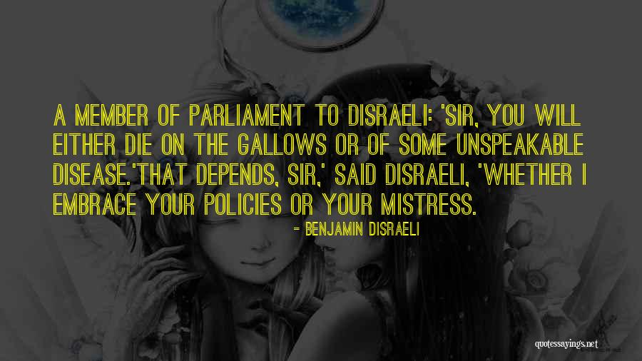 Posadas Lindale Quotes By Benjamin Disraeli Posadas Lindale Quotes By Benjamin Disraeli