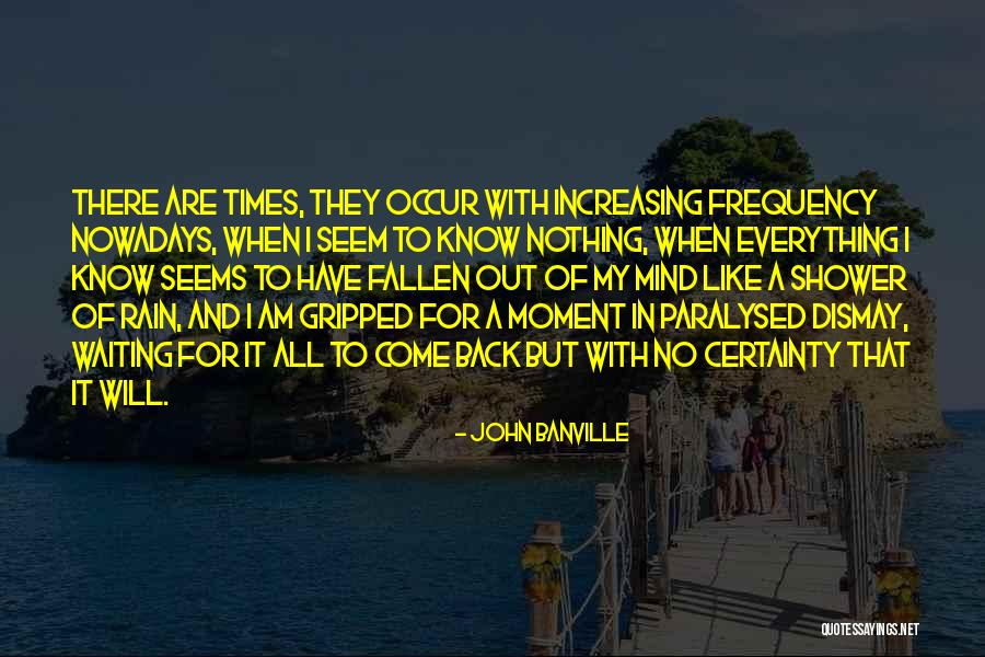 Posando A Mi Quotes By John Banville Posando A Mi Quotes By John Banville