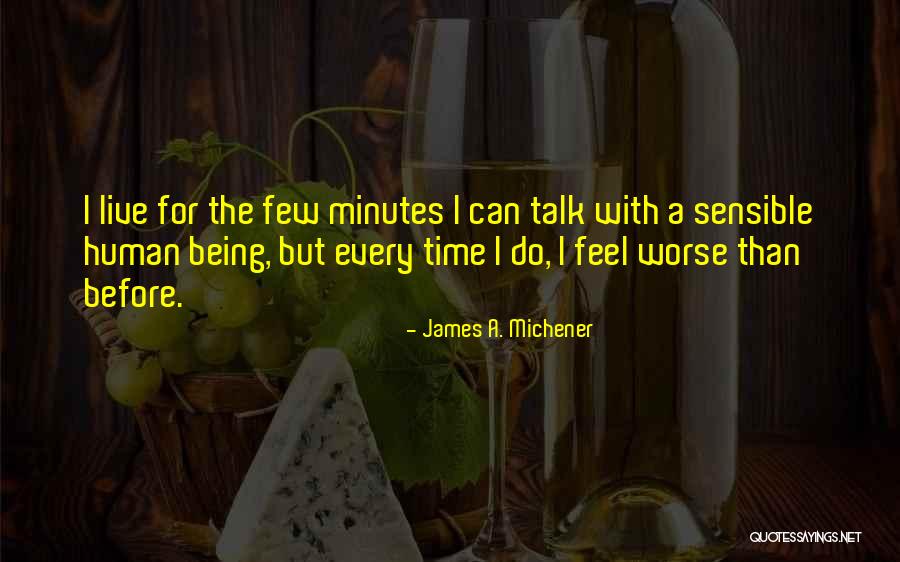 Posareal Quotes By James A. Michener Posareal Quotes By James A. Michener