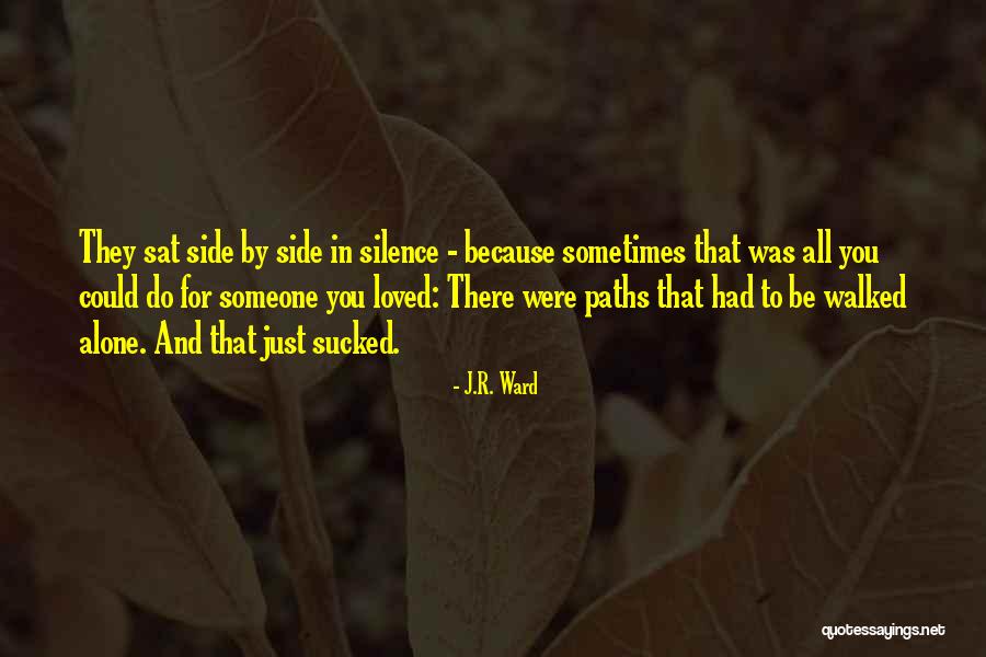Posato Soto Quotes By J.R. Ward Posato Soto Quotes By J.R. Ward