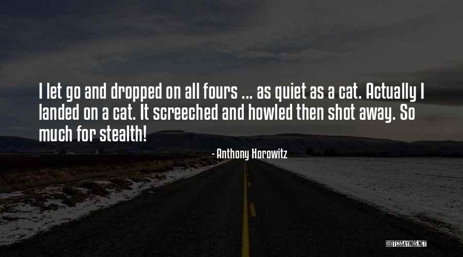 Posatortade Quotes By Anthony Horowitz Posatortade Quotes By Anthony Horowitz