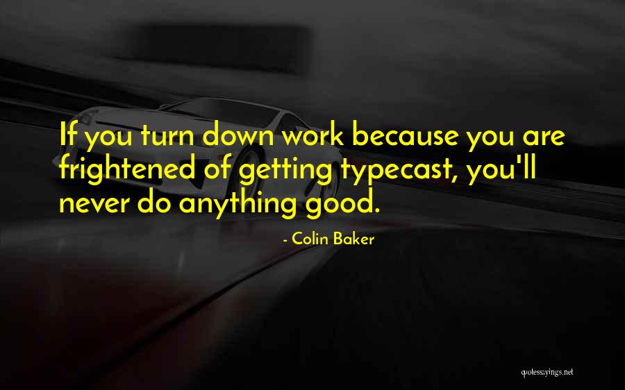 Pose Pose Roger Quotes By Colin Baker Pose Pose Roger Quotes By Colin Baker