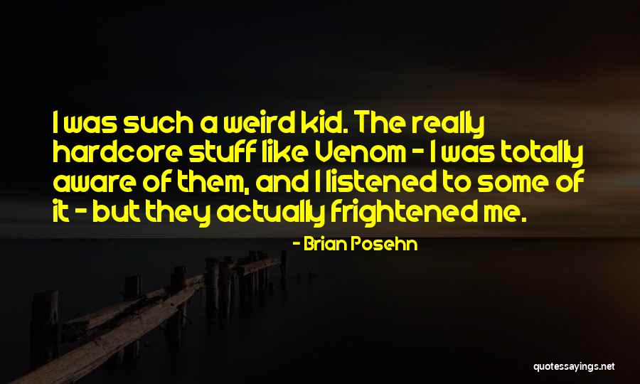Posehn Brian Quotes By Brian Posehn Posehn Brian Quotes By Brian Posehn