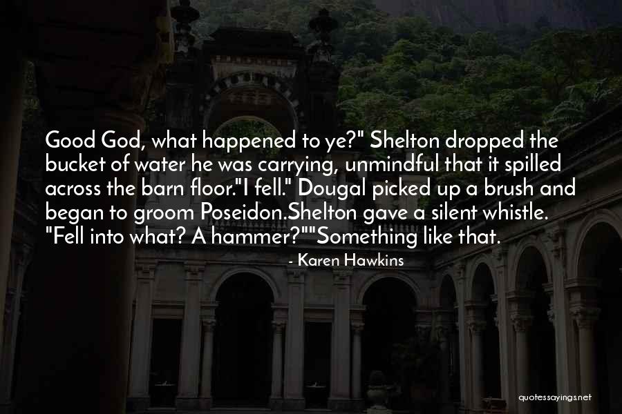 Poseidon Quotes By Karen Hawkins