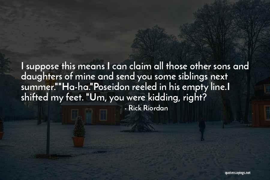 Poseidon Quotes By Rick Riordan