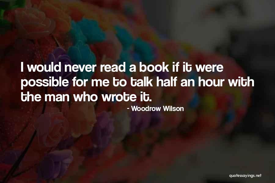 Poseidonas Kalamarias Quotes By Woodrow Wilson Poseidonas Kalamarias Quotes By Woodrow Wilson