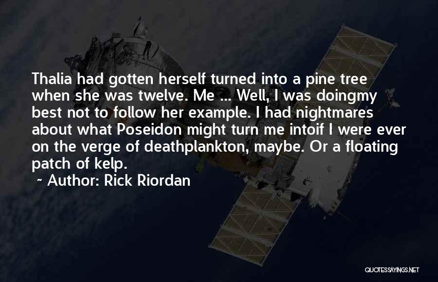 Poseidon's Quotes By Rick Riordan