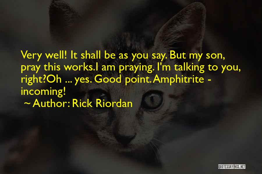 Poseidon's Quotes By Rick Riordan