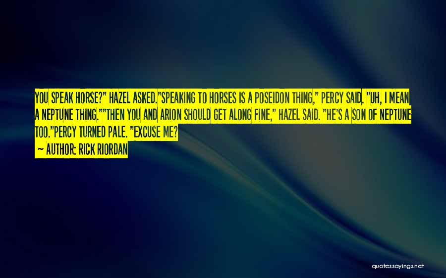 Poseidon's Quotes By Rick Riordan