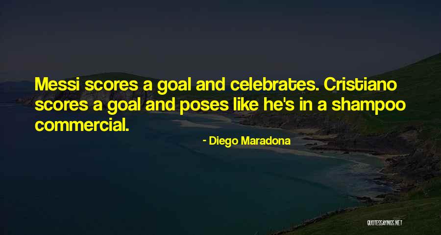 Poses Quotes By Diego Maradona