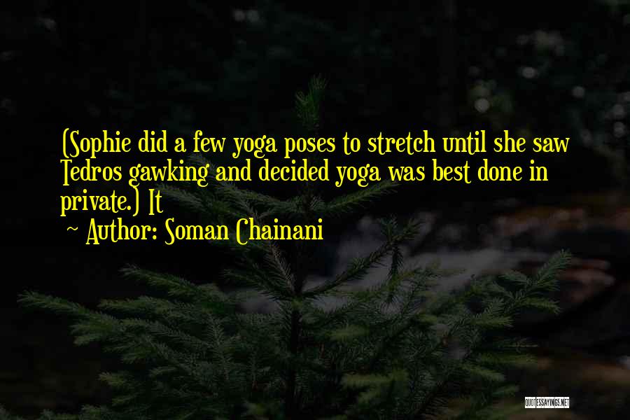 Poses Quotes By Soman Chainani