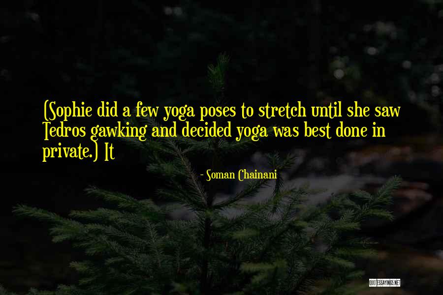 Poses Quotes By Soman Chainani