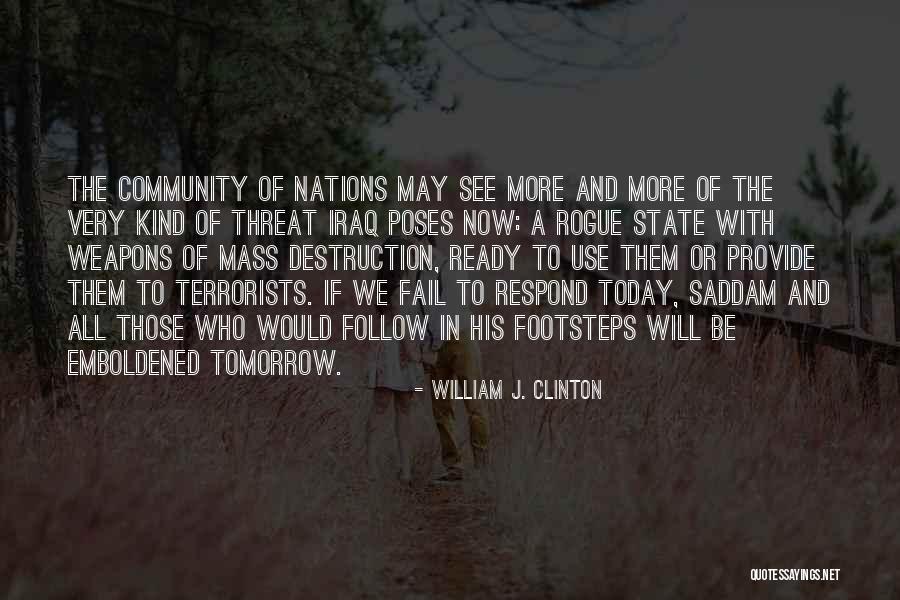 Poses Quotes By William J. Clinton