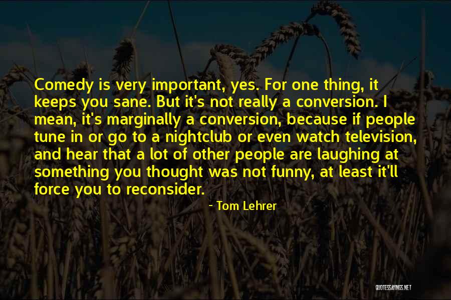 Posesti Quotes By Tom Lehrer Posesti Quotes By Tom Lehrer