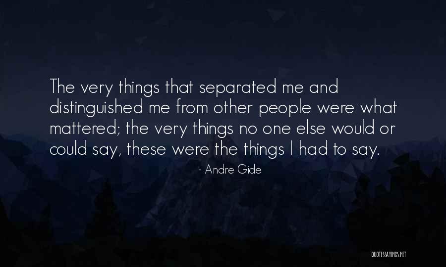 Posestructuralismo Quotes By Andre Gide Posestructuralismo Quotes By Andre Gide