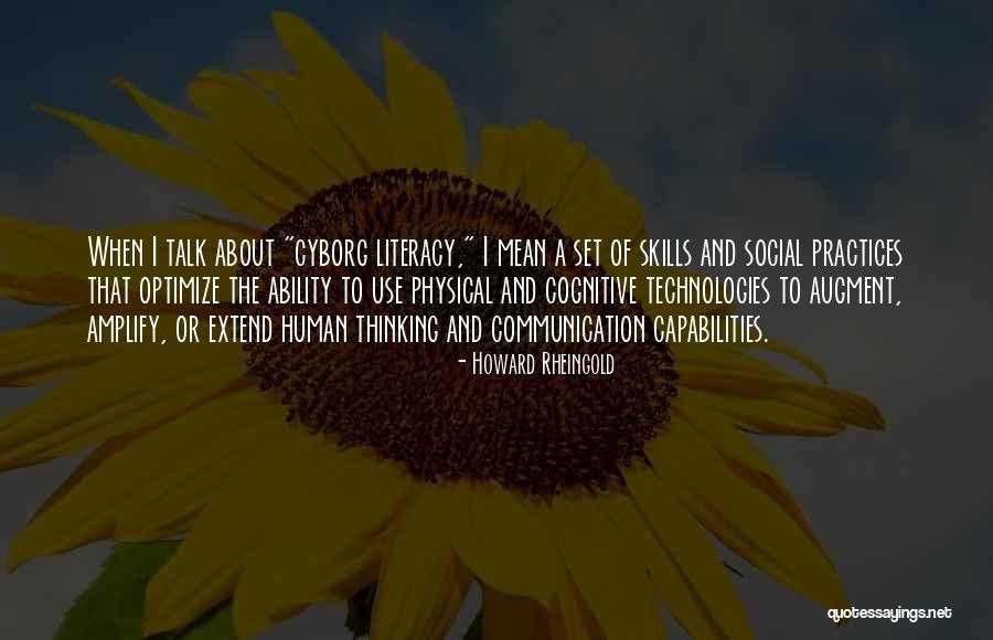 Posestructuralismo Quotes By Howard Rheingold Posestructuralismo Quotes By Howard Rheingold