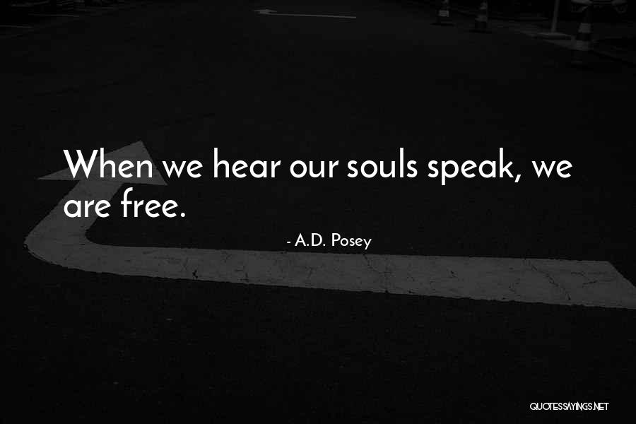 Posey Quotes By A.D. Posey