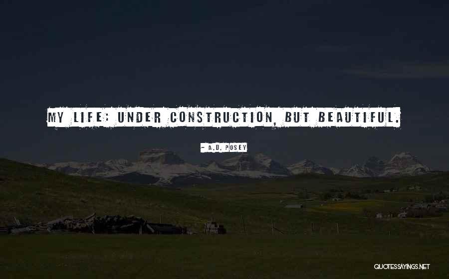 Posey Quotes By A.D. Posey