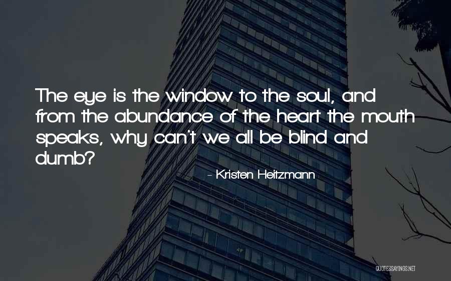 Posguerra Definicion Quotes By Kristen Heitzmann Posguerra Definicion Quotes By Kristen Heitzmann