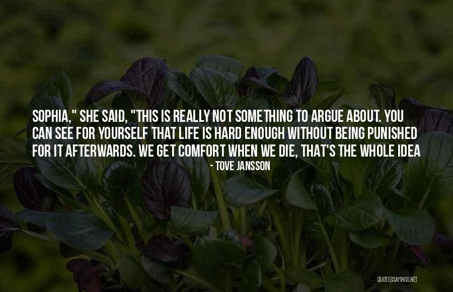 Posguerra Definicion Quotes By Tove Jansson Posguerra Definicion Quotes By Tove Jansson