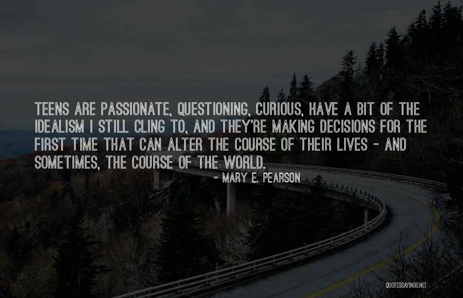 Posh English Quotes By Mary E. Pearson Posh English Quotes By Mary E. Pearson