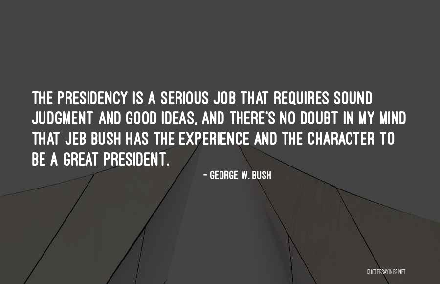 Posibles Curas Quotes By George W. Bush Posibles Curas Quotes By George W. Bush