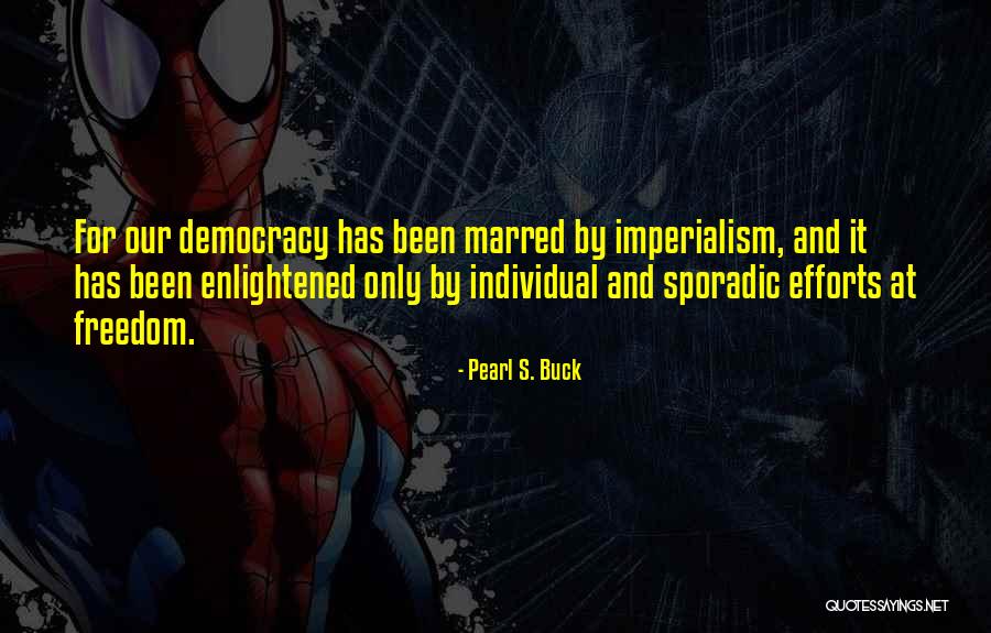 Positieve Gezondheid Quotes By Pearl S. Buck Positieve Gezondheid Quotes By Pearl S. Buck