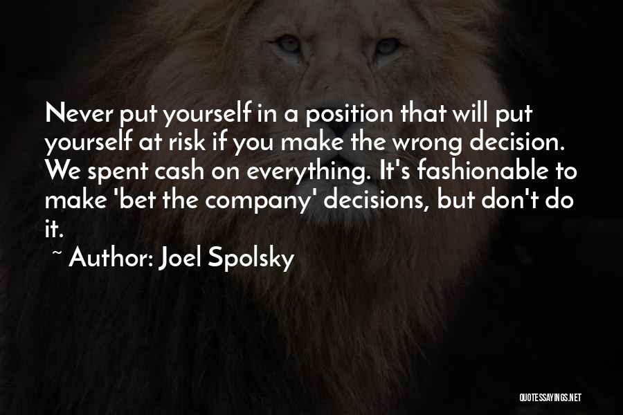 Position In Company Quotes By Joel Spolsky