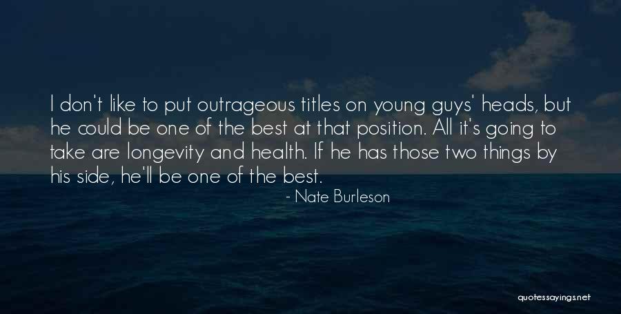 Position On Side Quotes By Nate Burleson Position On Side Quotes By Nate Burleson