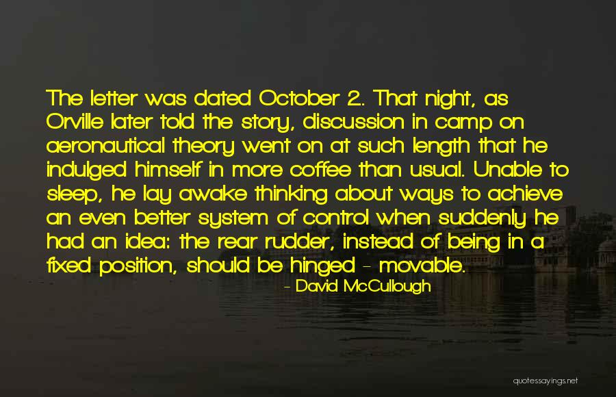 Position Theory Quotes By David McCullough Position Theory Quotes By David McCullough