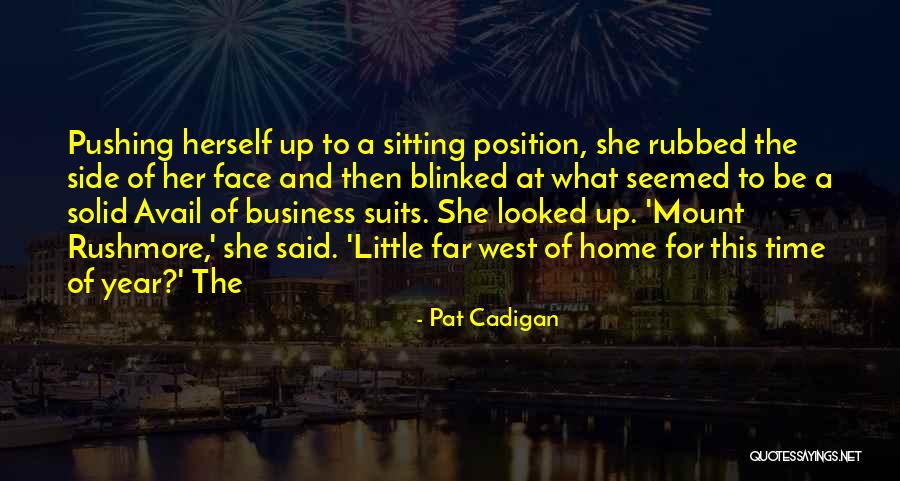 Position Your Face Quotes By Pat Cadigan Position Your Face Quotes By Pat Cadigan