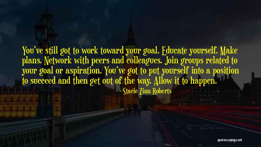 Position Your Work Quotes By Stacie Zinn Roberts Position Your Work Quotes By Stacie Zinn Roberts