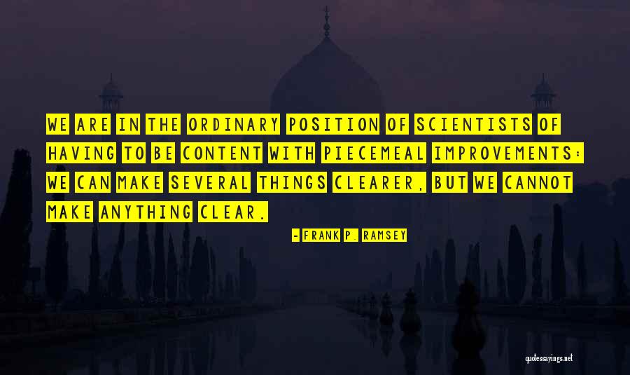 Position Yourself With A Clear Quotes By Frank P. Ramsey Position Yourself With A Clear Quotes By Frank P. Ramsey