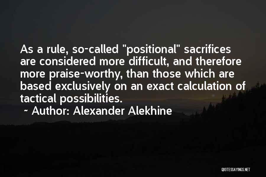 Positional Quotes By Alexander Alekhine