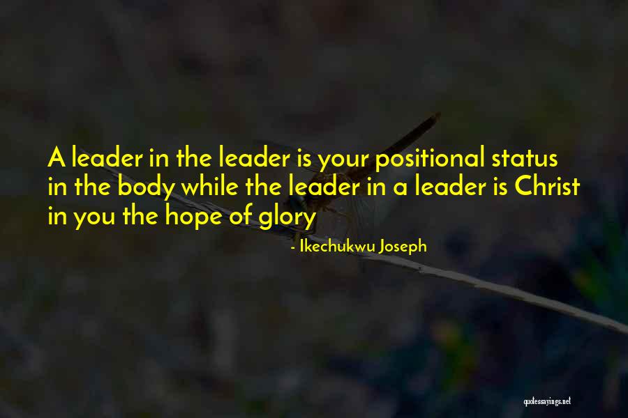 Positional Quotes By Ikechukwu Joseph