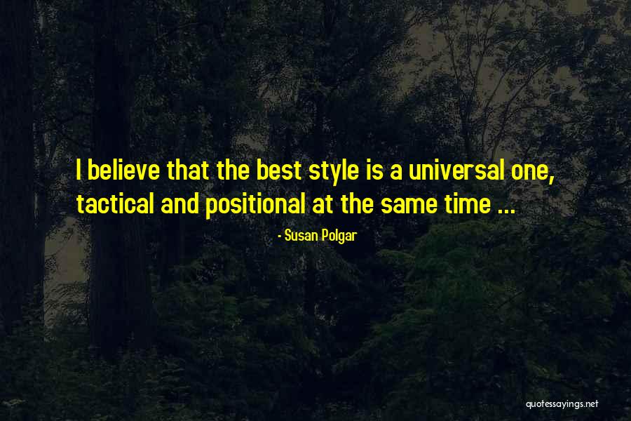 Positional Quotes By Susan Polgar