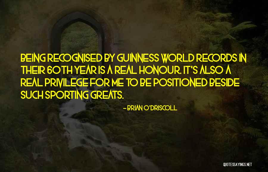Positioned Quotes By Brian O'Driscoll Positioned Quotes By Brian O'Driscoll