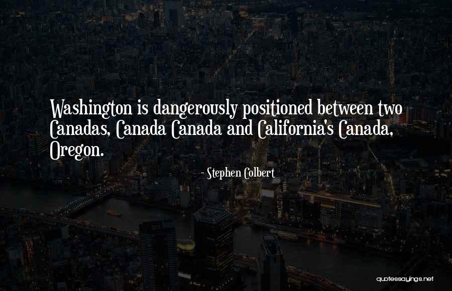 Positioned Quotes By Stephen Colbert Positioned Quotes By Stephen Colbert