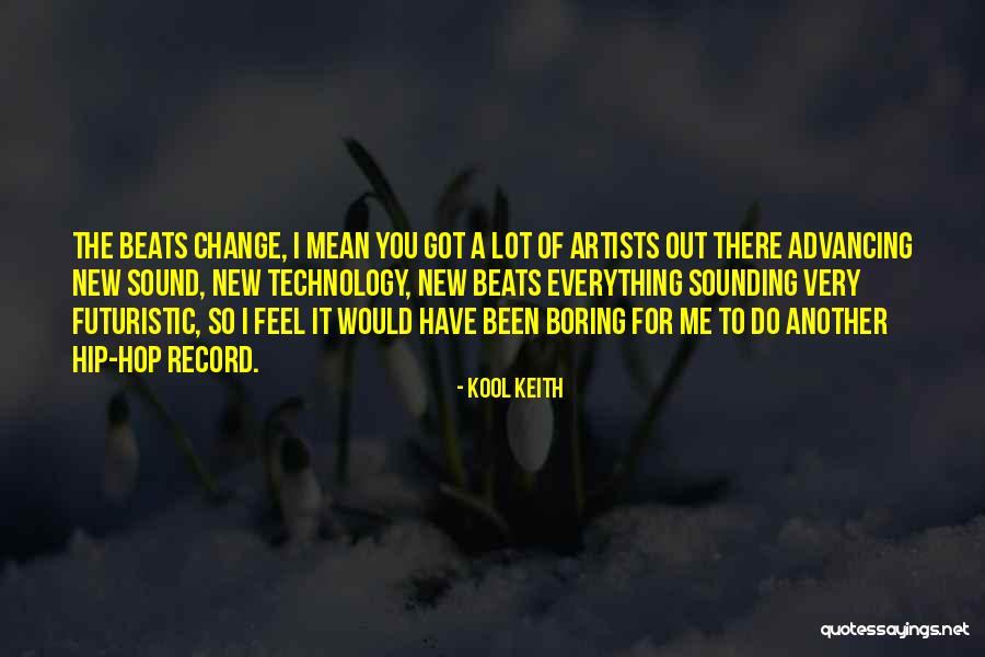 Positivamente Correlacionado Quotes By Kool Keith Positivamente Correlacionado Quotes By Kool Keith