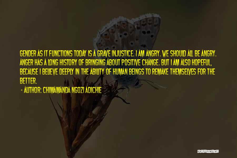 Positive About Change Quotes By Chimamanda Ngozi Adichie