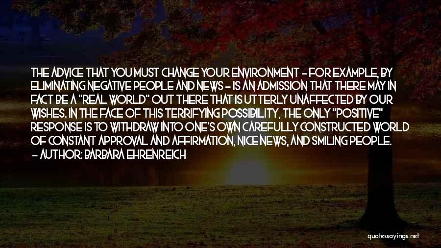 Positive Affirmation Quotes By Barbara Ehrenreich